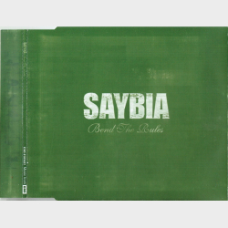 Saybia - Bend The Rules (2005)