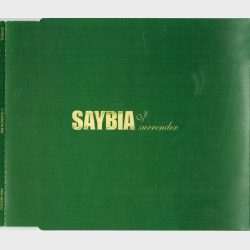 Saybia - I Surrender (2004)