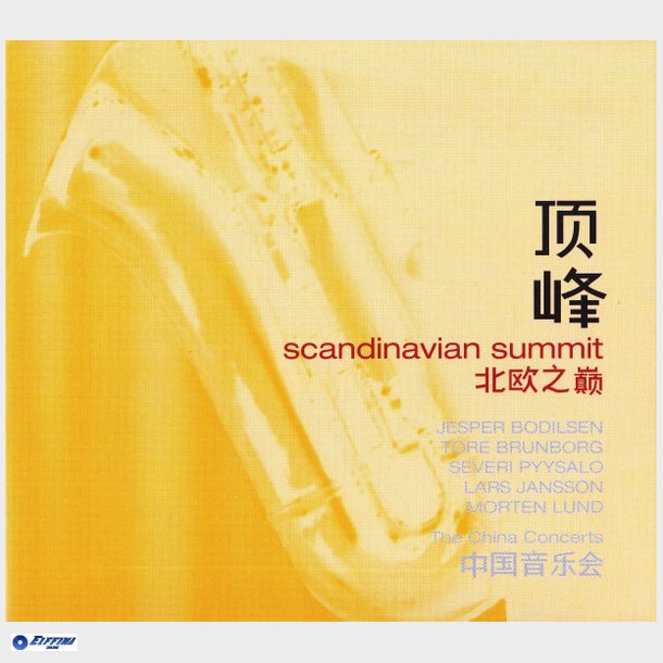 Scandinavian Summit - The China Concerts (2000) (Digi)