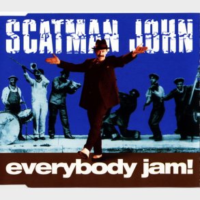 Scatman John - Everybody Jam! (1996)