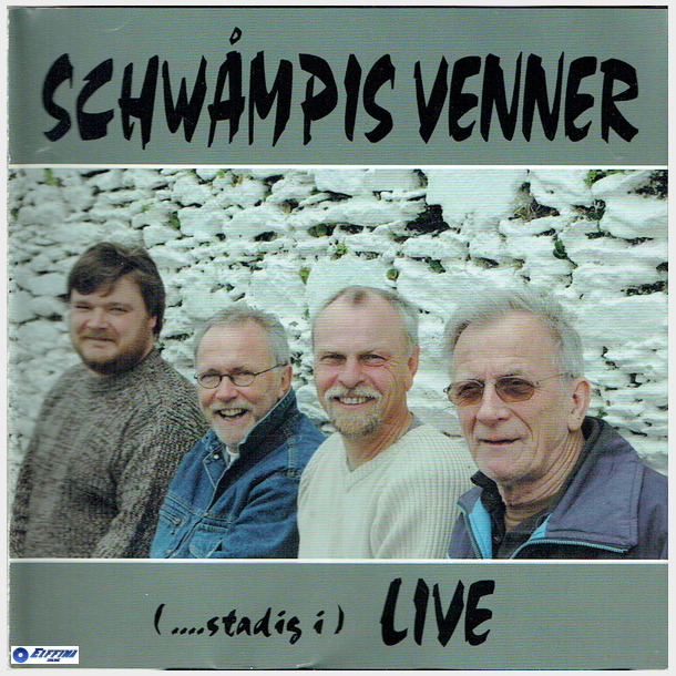 Schwmpis Venner - (Stadig I) Live