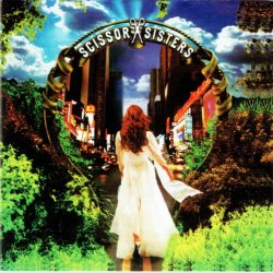 Scissor Sisters - Scissor Sisters (2005)