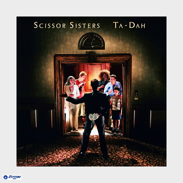Scissor Sisters - Ta-Dah (2006)