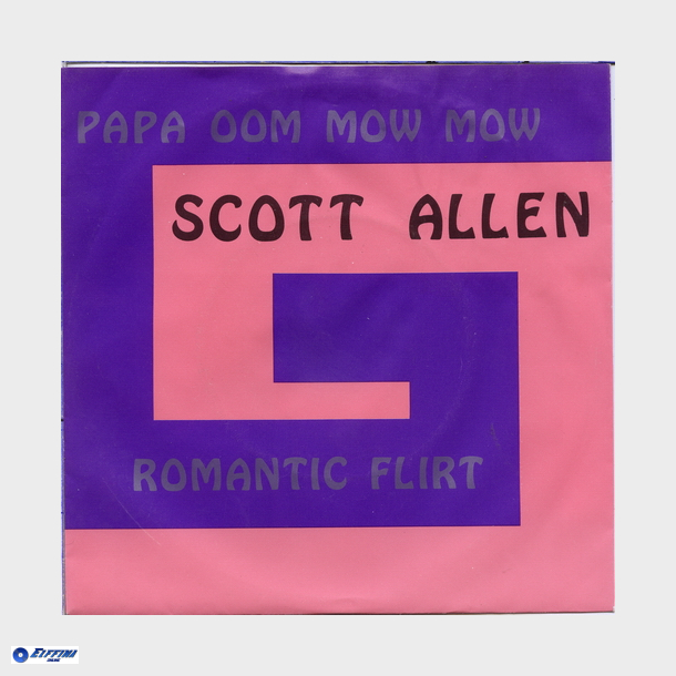 Scott Allen - Papa Oom Mow Mow (1985)