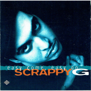 Scrappy G - Easy Come, Easy Go (1996) (Jewel)