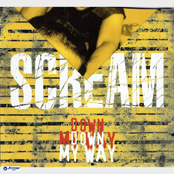 Scream - Down My Way (Promo)