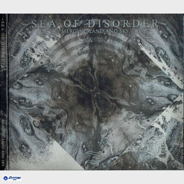 Sea Of Disorder - Merging Land And Sky (2015) (Digi)