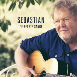 Sebastian - De Bedste Sange (2015) (Digi) - NY