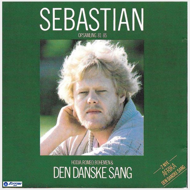 Sebastian - Den Danske Sang Opsamling 81-85