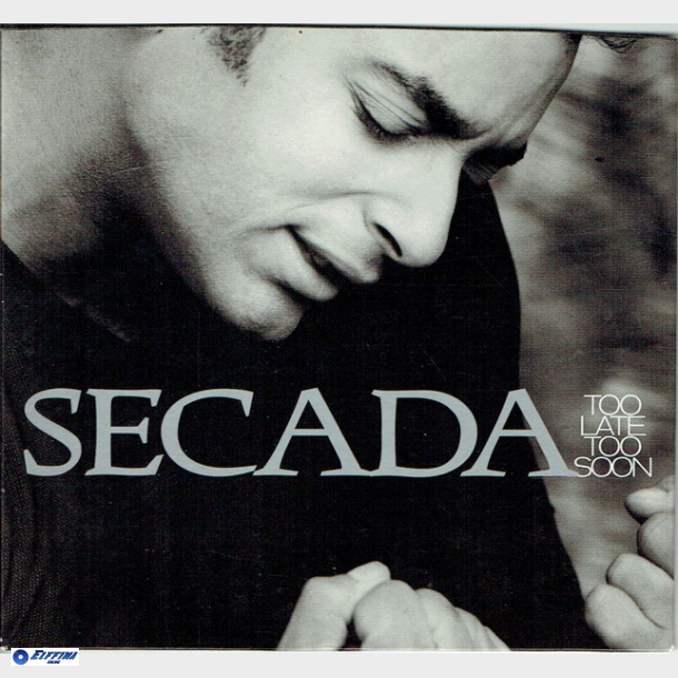 Secada - Too Late Too Soon (1997)
