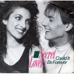 Secret Lovers - Could It Be Forever (1988)