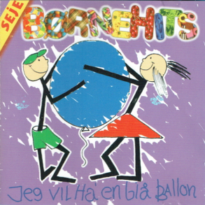 Seje B�rnehits 04 Jeg Vil Ha' En Bl� Ballon (1997)