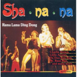 Sha-Na-Na - Rama Lama Ding Dong (1993)