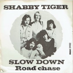Shabby Tiger - Slow Down (1975)