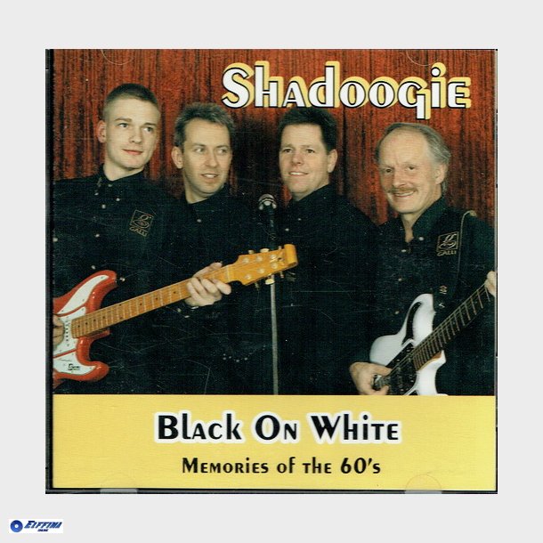 Shadoogie - Black on White