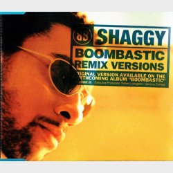 Shaggy - Boombastic (Remix Versions) (1995)