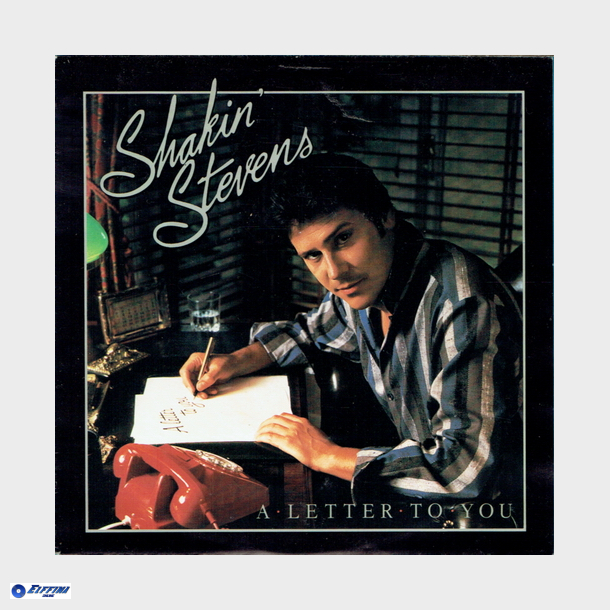 Shakin' Stevens - A Letter To You (1984)
