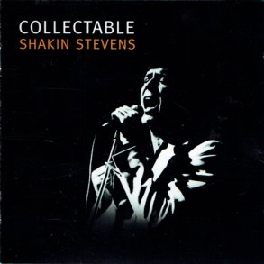 Shakin' Stevens - Collectable (2004)