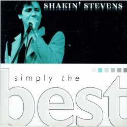 Shakin' Stevens - Simply The Best (2001)