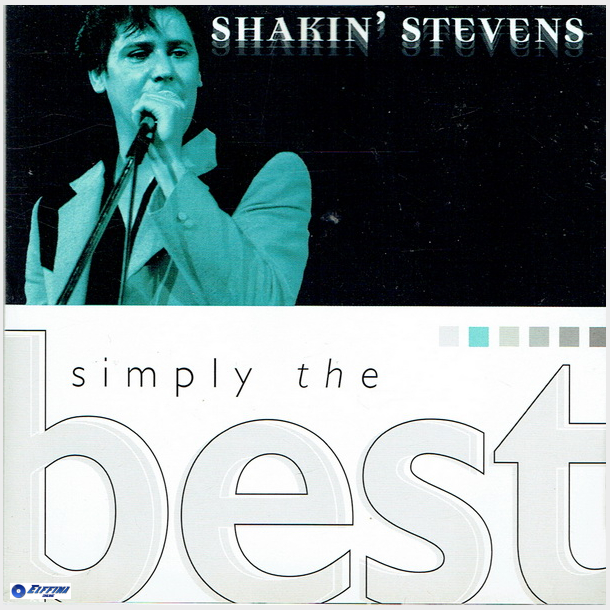 Shakin' Stevens - Simply The Best (2001)