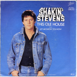 Shakin' Stevens - This Old House (1981)