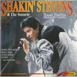 Shakin' Stevens &amp; The Sunsets - Reet Petite (1987) (Success 16158CD)