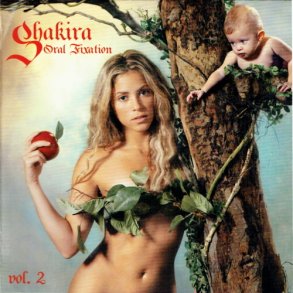 Shakira - Oral Fixation Vol 2 (EU) (828768158524)