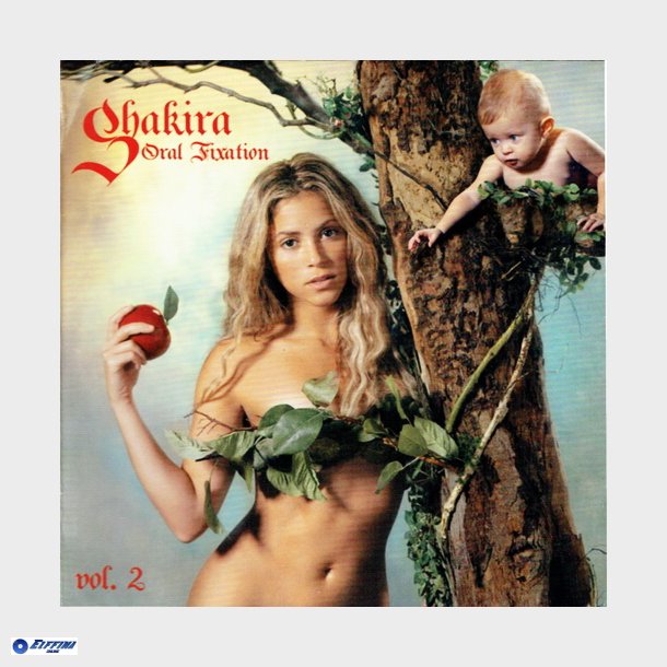 Shakira - Oral Fixation Vol 2 (EU) (828768158524)