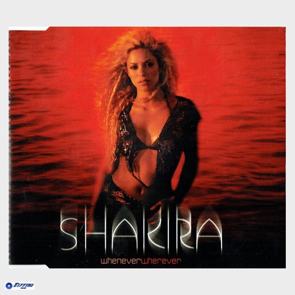 Shakira - Whenever, Wherever (2001)