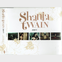 Shania Twain - Don't (2004) (Promo)