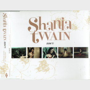 Shania Twain - Don't (2004) (Promo)