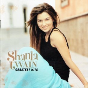 Shania Twain - Greatest Hits (2004) - NY