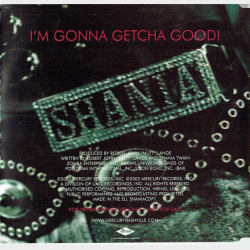 Shania Twain - I'm Gonna Getcha Good (2002)