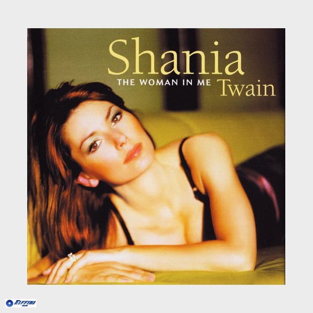 Shania Twain - The Woman In Me (2000)