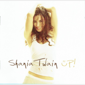 Shania Twain - Up! (International Version) (2002) (DB)