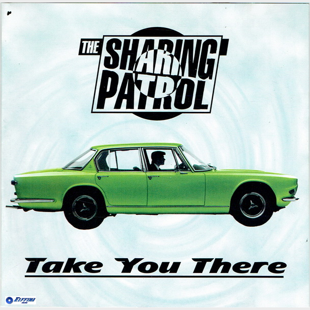 Sharing Patrol - Take You There (1996) (Jewel)