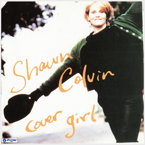 Shawn Colvin - Cover Girl (1994)