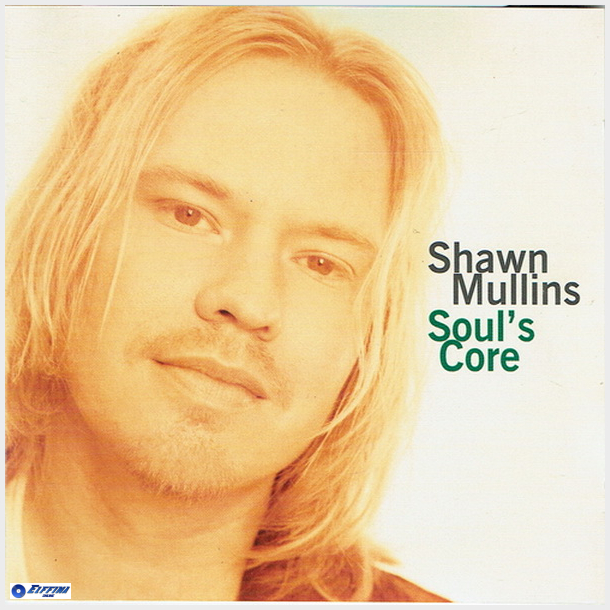 Shawn Mullins - Soul's Core (1998)