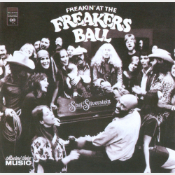 Shel Silverstein - Freakin' At The Freakers Ball (1999)