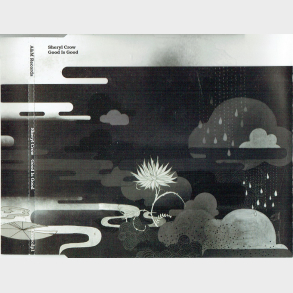 Sheryl Crow - Good Is Good (2005)