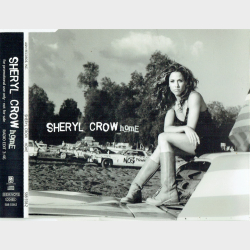 Sheryl Crow - Home (1997) (Ltd)