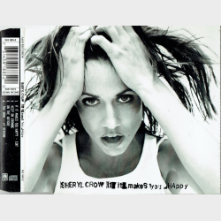 Sheryl Crow - If It Makes You Happy (1996)