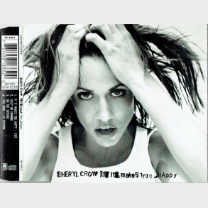 Sheryl Crow - If It Makes You Happy (1996)