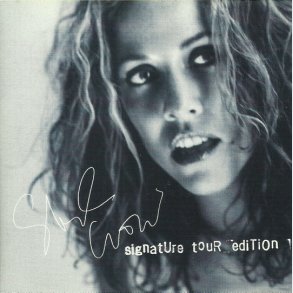 Sheryl Crow - Sheryl Crow (Signature Tour Edition) (1996)