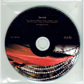 Shire - The Identity Beneath Every Tyranny (1996) (Promo)