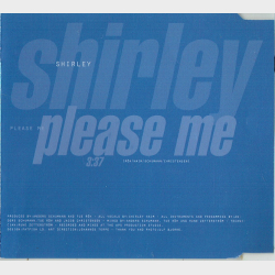Shirley - Please Me