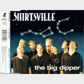 Shirtsville - The Big Dipper (1995)