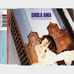 Shola Ama - Who's Loving My Baby (1997)