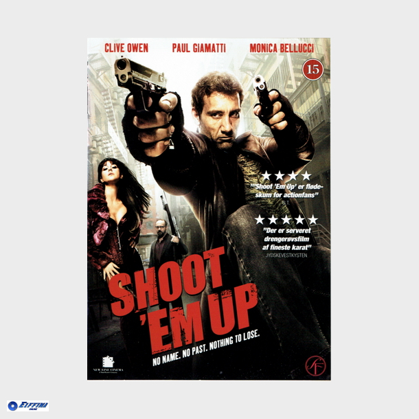 Shoot 'em Up (2007)