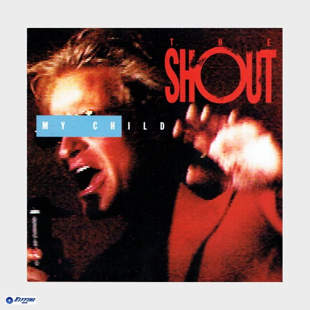 Shout - My Child (1992)